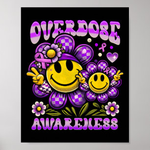 Overdose Awareness Purple Ribbon Smile Drug Addict Poster