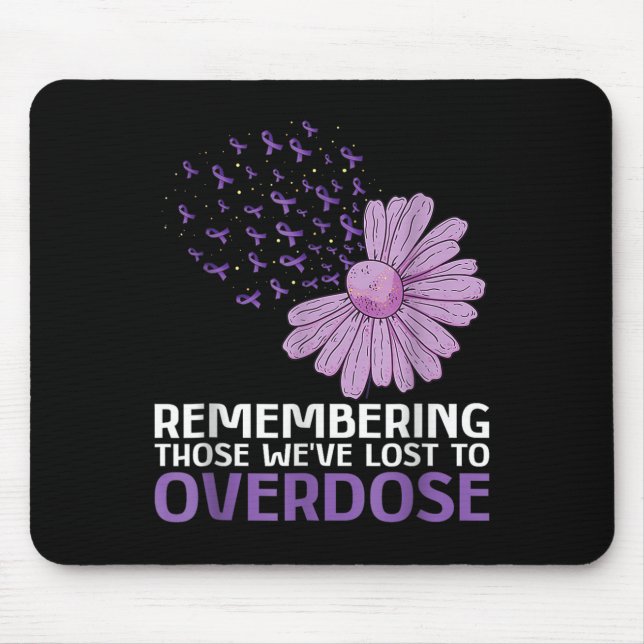 Overdose Awareness Shirt In Memory Of Brother Purp Mouse Pad (Front)