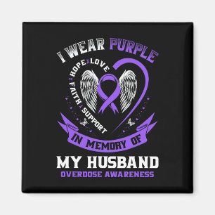 Overdose Awareness Shirt In Memory Of Husnd Purple Magnet