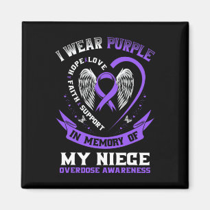 Overdose Awareness Shirt In Memory Of Niece Purple Magnet