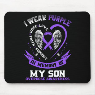Overdose Awareness Shirt In Memory Of Son Purple R Mouse Pad