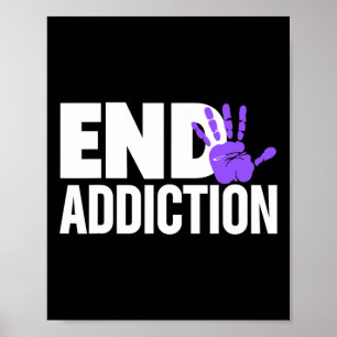 Overdose Awareness Shirt - Overdose Awareness End  Poster