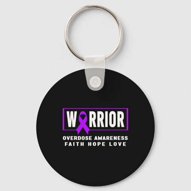Overdose Awareness  - Warrior Key Ring (Front)