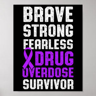 Overdose Awareness Warrior Survivor 22 Poster