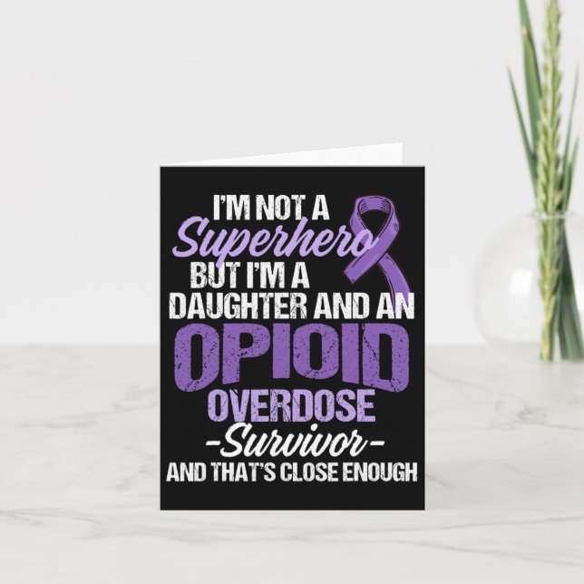 Overdose Awareness Warrior Survivor 28  Card (Front)
