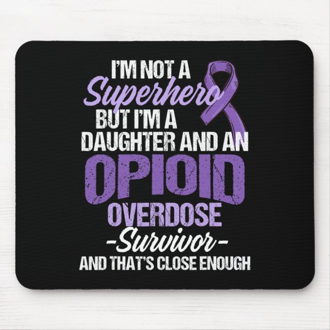 Overdose Awareness Warrior Survivor 28  Mouse Pad (Front)