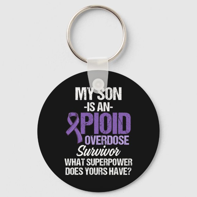 Overdose Awareness Warrior Survivor 33  Key Ring (Front)