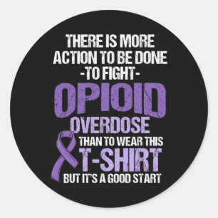 Overdose Awareness Warrior Survivor 42 Classic Round Sticker