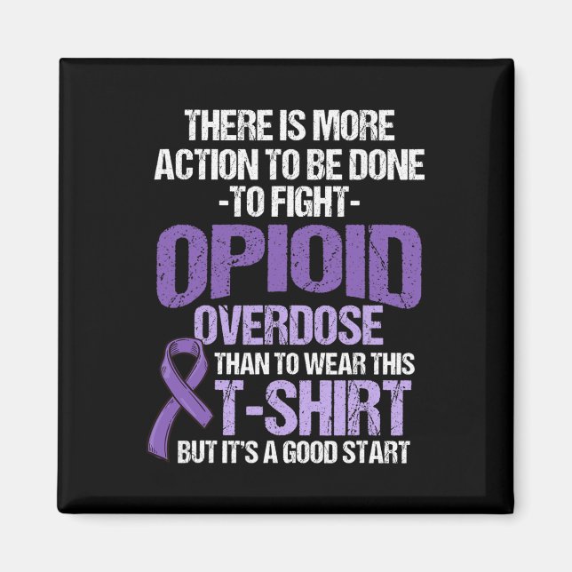 Overdose Awareness Warrior Survivor 42  Magnet (Front)