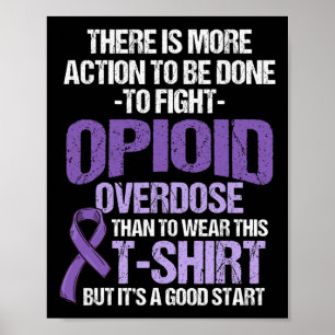Overdose Awareness Warrior Survivor 42 Poster