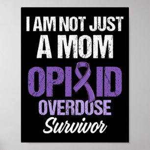Overdose Awareness Warrior Survivor 50  Poster