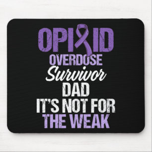 Overdose Awareness Warrior Survivor &#; Mouse Pad