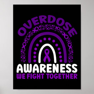 Overdose Awareness We Fight Together Rainbow Poster