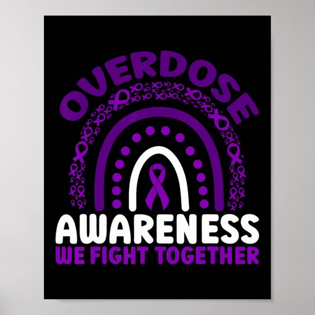 Overdose Awareness We Fight Together Rainbow  Poster (Front)