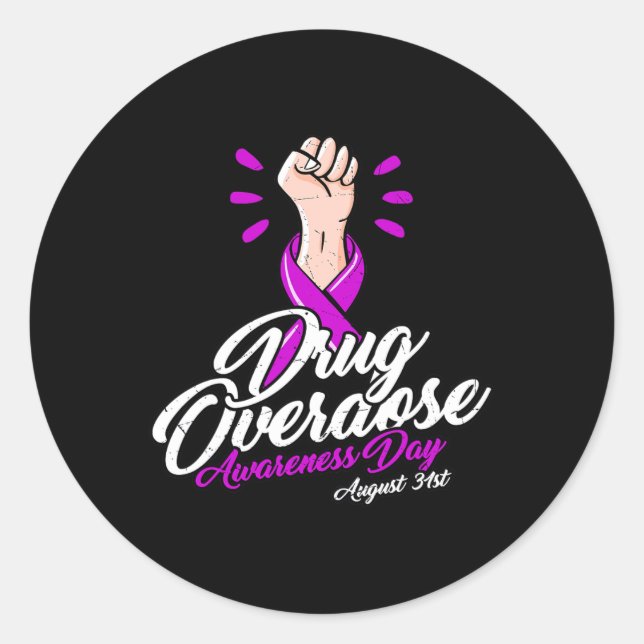 Overdose Does Not Discriminate - Overdose Awarenes Classic Round Sticker (Front)