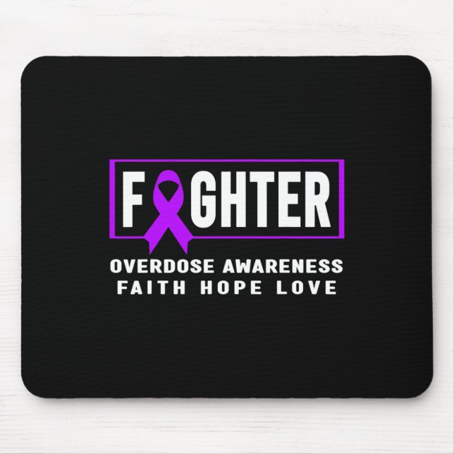 Overdose Fighter - Addiction Awareness  Mouse Pad (Front)