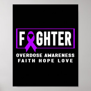 Overdose Fighter - Addiction Awareness Poster