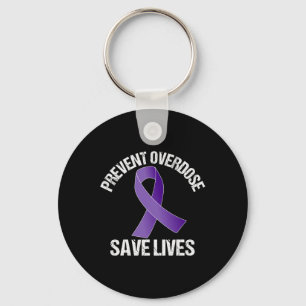 Overdose Save Lives Opioid Awareness Key Ring