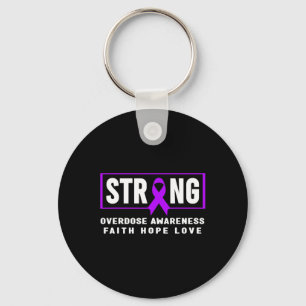 Overdose Strong - Addiction Awareness Key Ring
