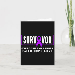 Overdose Survivor - Addiction Awareness1 Card