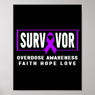 Overdose Survivor - Addiction Awareness Poster
