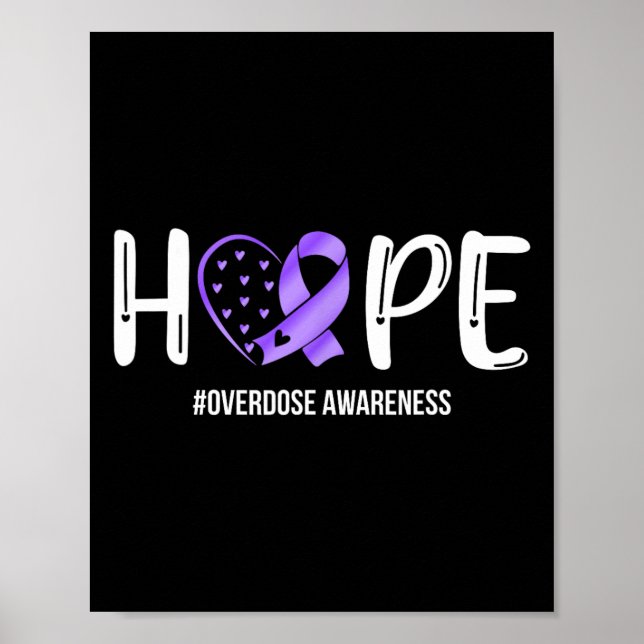 Overdose Warrior Hope Support Squad Overdose Aware Poster (Front)