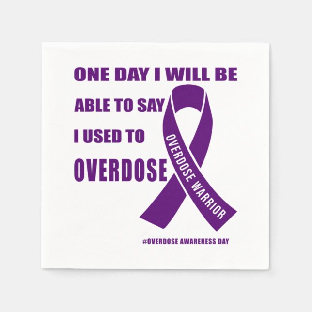Overdose warrior motivational quotes for drug over napkin (Front)