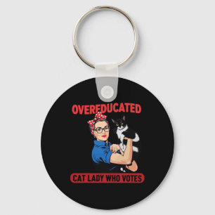 Overeducated Cat Lady Who Votes For The President Key Ring