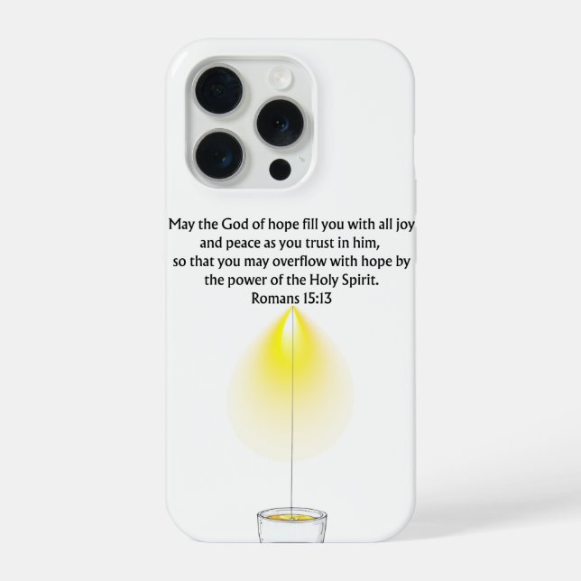 Overflow With Hope - Romans 15:13 iPhone Case (Back)