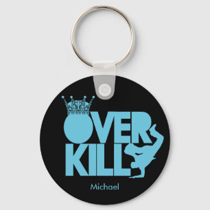 OverKill - bboy blue and black key-chain Key Ring