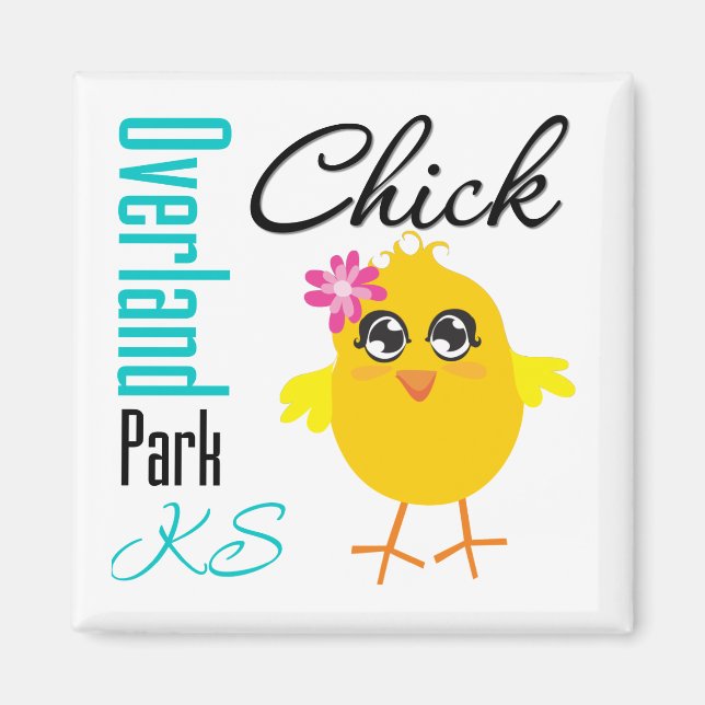 Overland Park KS Chick Magnet (Front)