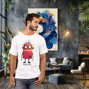 Overloaded Robot Funny Geek T-Shirt for Adults