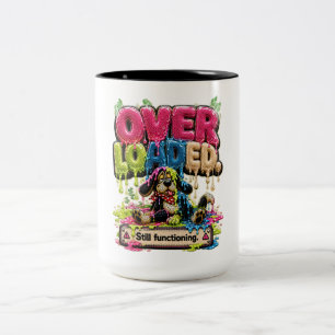 Overloaded Still Functioning Personalised Funny Two-Tone Coffee Mug