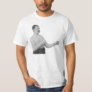 Overly Manly Man Meme T-Shirt