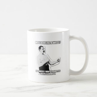 Overly Manly Man strikes again! Coffee Mug