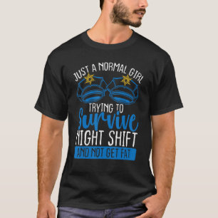 Overnight Policeman Women Survive Night Shift Poli T-Shirt