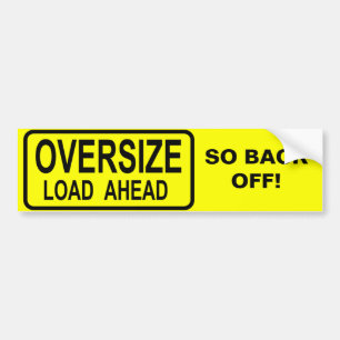 Oversize Load Bumper Sticker