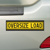 oversize load bumper sticker (On Car)