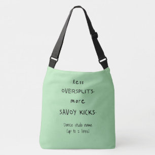Oversplits vs. Savoy Kicks Studio Celadon Crossbody Bag