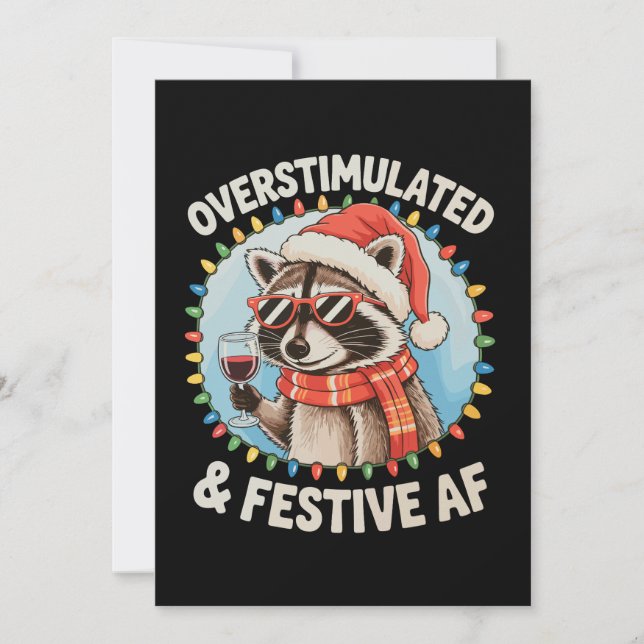 Overstimulated And Festive Af Feral Racoon Xmas Holiday Card (Front)