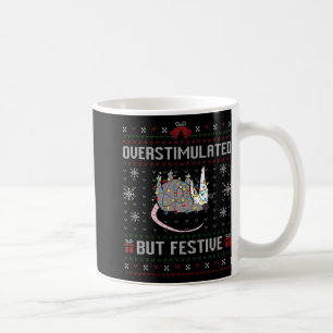 Overstimulated But Festive Funny Possum Ugly Chris Coffee Mug