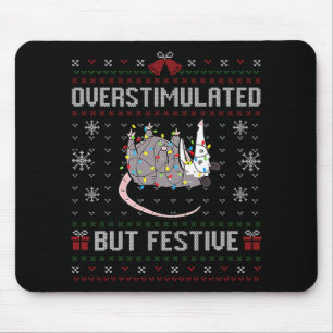 Overstimulated But Festive Funny Possum Ugly Chris Mouse Pad