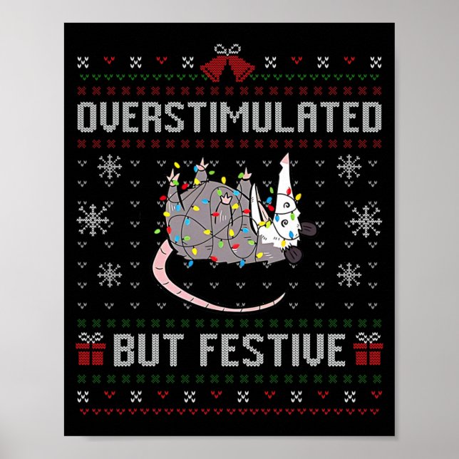 Overstimulated But Festive Funny Possum Ugly Chris Poster (Front)