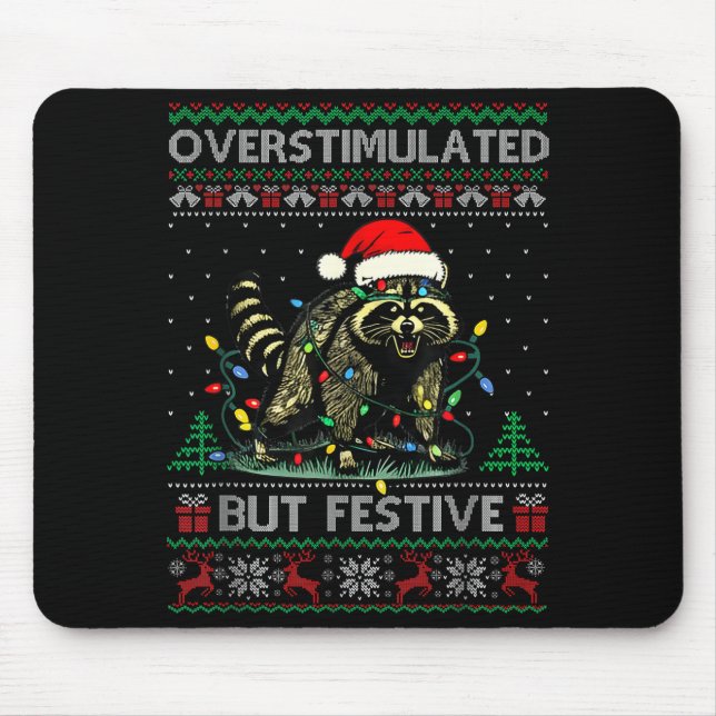 Overstimulated But Festive Raccoon Christmas Pajam Mouse Pad (Front)