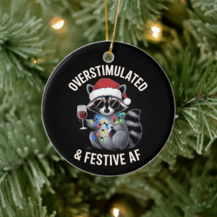 Overstimulated & Festive AF Racoon Espresso Lover Ceramic Ornament
