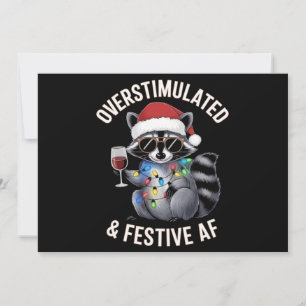 Overstimulated & Festive AF Racoon Espresso Lover Holiday Card