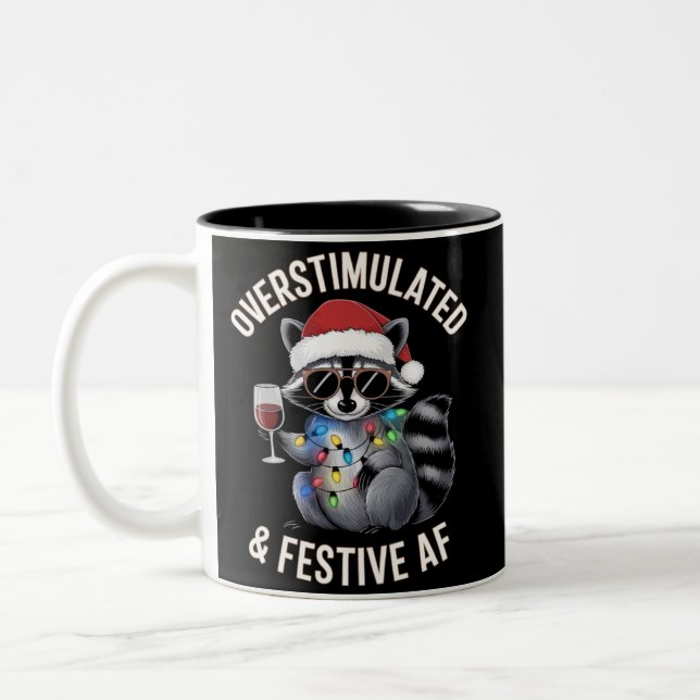 Overstimulated & Festive AF Racoon Espresso Lover Two-Tone Coffee Mug (Left)