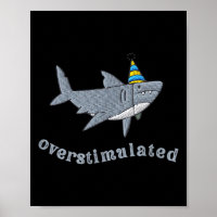 Overstimulated Hat Shark Funny Birthday,men,women 