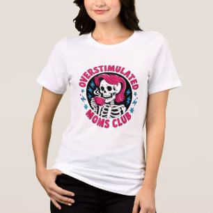 Overstimulated Moms Club Design Neurodivergent M Tri-Blend Shirt