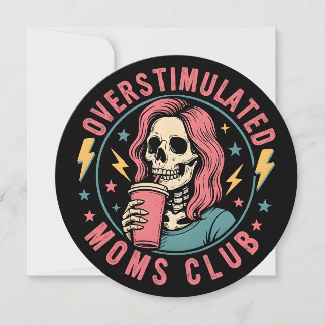 Overstimulated Moms Club Skull Messy Mum Life Invitation (Front)